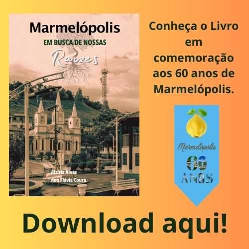 Marmelópolis em Busca de Nossas Raízes